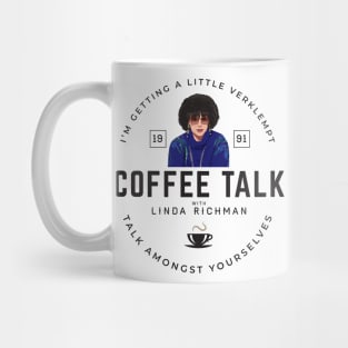 Coffee Talk with Linda Richman - Est. 1991 Mug